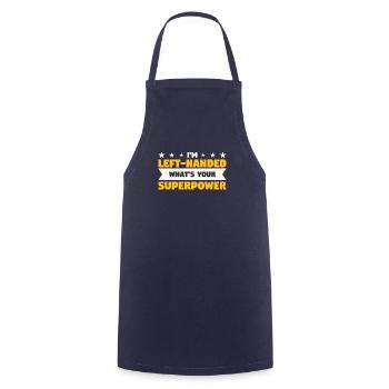 I'm A Left-Handed What's Your Superpower - Cooking Apron - navy - Front - AI Model Male 185 dark (185cm)