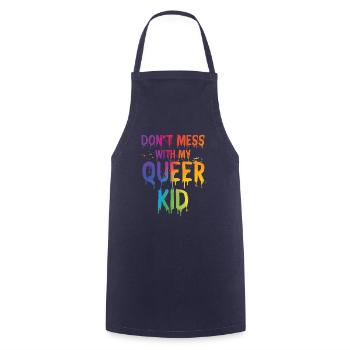 LGBTQ | Ne plaisante pas avec mon enfant queer - Tablier de cuisine - marine - Devant - AI Model Male 185 dark (185cm)