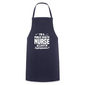 I'm A Public Health Nurse What Is Your Superpower - Cooking Apron - navy - Front - AI Model Male 185 dark (185cm)