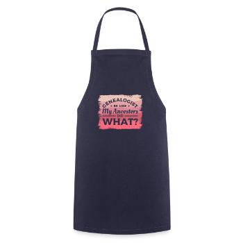 Genealogist Be Like My Ancestors Did What - Cooking Apron - navy - Front - AI Model Male 185 dark (185cm)