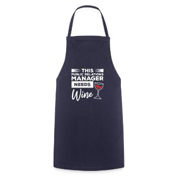 This Public Relations Manager Needs Wine - Cooking Apron - navy - Front - AI Model Male 185 dark (185cm)