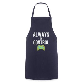 Always Under Control Funny - Cooking Apron - navy - Front - AI Model Male 185 dark (185cm)
