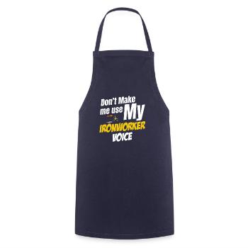 Don't force me to kill my ironworker - Cooking Apron - navy - Front - AI Model Male 185 dark (185cm)