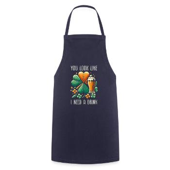 Du siehst aus, als bräuchte ich einen Drink Irischer St. Patricks Day - Kochschürze - Navy - Vorne - AI Model Male 185 dark (185cm)