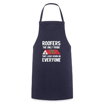 Roofers are the only trade that is based on - Cooking Apron - navy - Front - AI Model Male 185 dark (185cm)