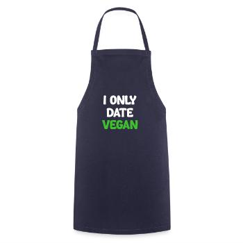 I only date vegans, vegans - Cooking Apron - navy - Front - AI Model Male 185 dark (185cm)