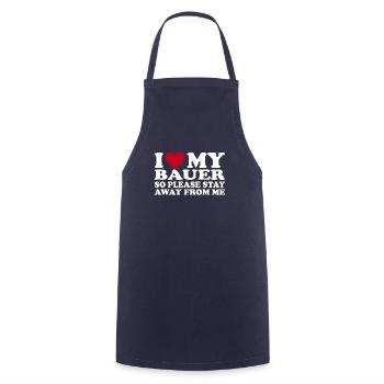 I Love My Farmer Stay Away Fun Statement - Cooking Apron - navy - Front - AI Model Male 185 dark (185cm)