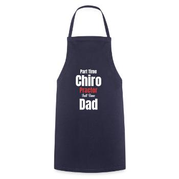 Part-time chiropractor full-time father - Cooking Apron - navy - Front - AI Model Male 185 dark (185cm)