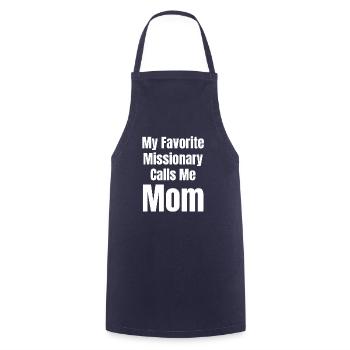 My favorite missionary calls me "mom funny - Cooking Apron - navy - Front - AI Model Male 185 dark (185cm)