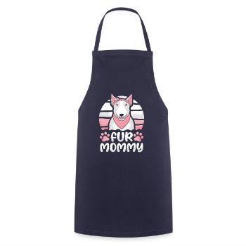 Bull Terrier Mom Dog Mom For Mommy - Cooking Apron - navy - Front - AI Model Male 185 dark (185cm)