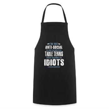 Jouer au ping-de-table au lieu de parler à des idiots Used - Tablier de cuisine - noir - Devant - AI Model Male 185 dark (185cm)