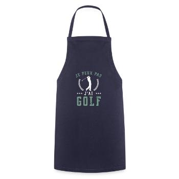 Je peux pas j'ai golf Humour drôle cadeau golfeur - Tablier de cuisine - marine - Devant - AI Model Male 185 dark (185cm)