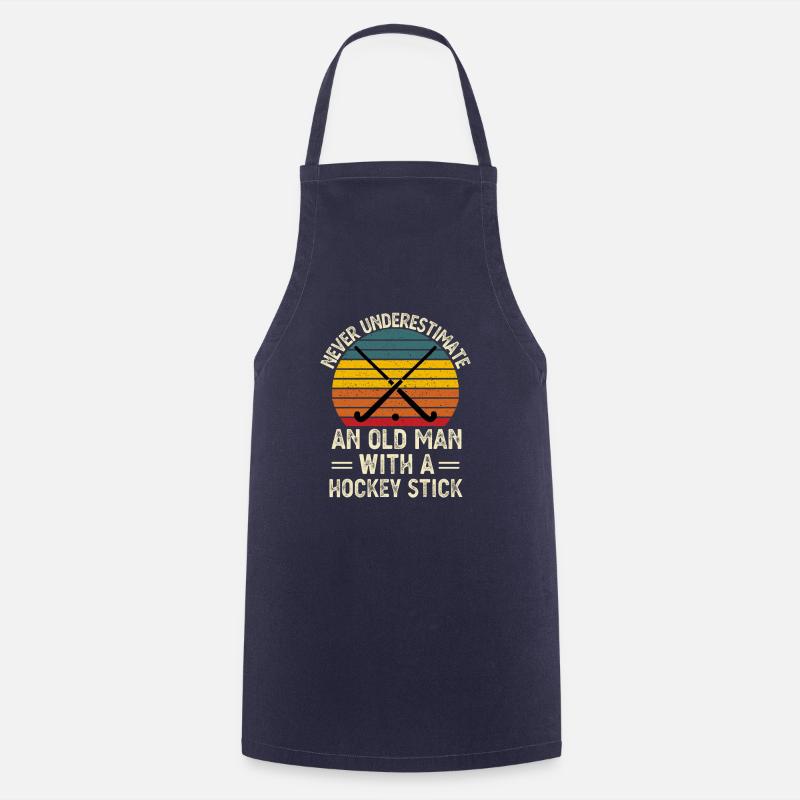 Never Underestimate An Old Man With A Hockey Stick - Cooking Apron - navy