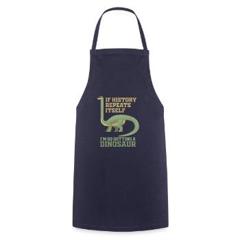 If history repeats itself, I will - Cooking Apron - navy - Front - AI Model Male 185 dark (185cm)