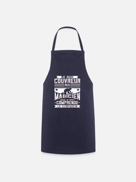 Couvreur Zingueur Humour - Tablier de cuisine - marine