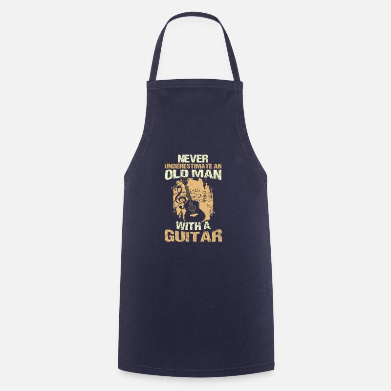 Never Underestimate an Old Man With A Guitar - Cooking Apron - navy