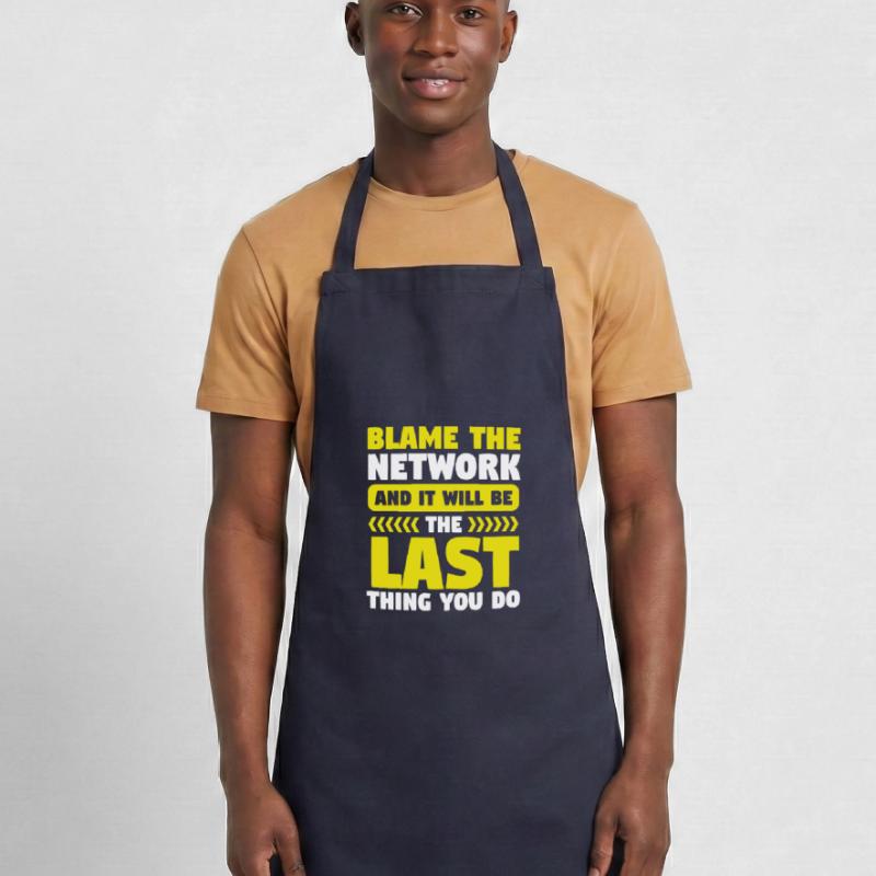 Network Engineer Blame the Network Computer Cooking Apron