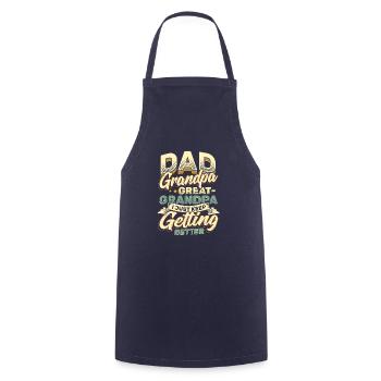 Papa Grandpa Great-Grandpa I'm just getting better and better - Cooking Apron - navy - Front - AI Model Male 185 dark (185cm)