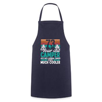 73 Year Old Camper Scouting Camping 73 Birthday - Cooking Apron - navy - Front - AI Model Male 185 dark (185cm)