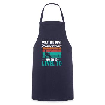 70 Fishing Level 70 Year Old Angler Fisherman - Cooking Apron - navy - Front - AI Model Male 185 dark (185cm)