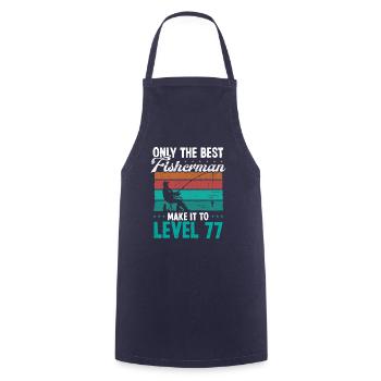 77 Fishing Level 77 Year Old Angler Fisherman - Cooking Apron - navy - Front - AI Model Male 185 dark (185cm)