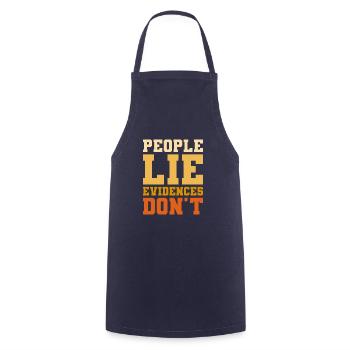 People Lie Evidence Don't Forensic Investigator - Cooking Apron - navy - Front - AI Model Male 185 dark (185cm)