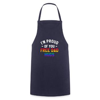I'm Proud Of You Free Dad Hugs LGBT Pride - Cooking Apron - navy - Front - AI Model Male 185 dark (185cm)