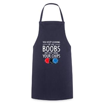 You Keep Looking At My Boobs And I Keep Taking You - Cooking Apron - navy - Front - AI Model Male 185 dark (185cm)
