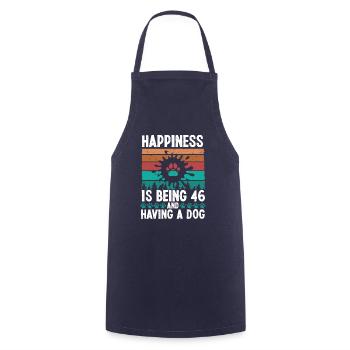 46 Year Old Happiness Dog Dad 46 Birthday Dog Mom - Cooking Apron - navy - Front - AI Model Male 185 dark (185cm)