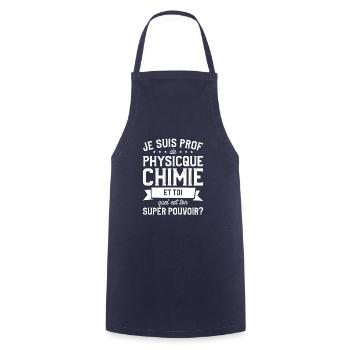 Je Suis Prof De Physique Chimie Et Toi Professeur - Kochschürze - Navy - Vorne - AI Model Male 185 dark (185cm)