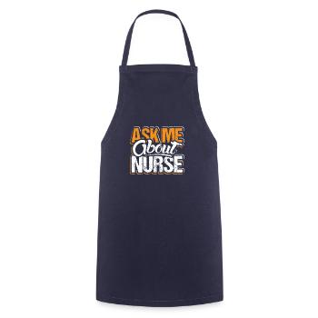 Ask Me About Nurse Skills Hospital Doctor Saying - Cooking Apron - navy - Front - AI Model Male 185 dark (185cm)