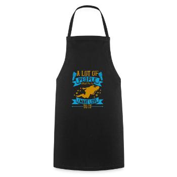 A lot of people attack the sea, I make love to it - Cooking Apron - black - Front - AI Model Male 185 dark (185cm)