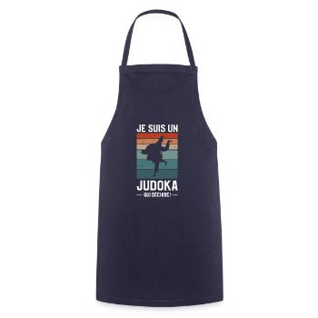 Je Suis Un Judoka Qui Déchire Judokas Judo - Tablier de cuisine - marine - Devant - AI Model Male 185 dark (185cm)