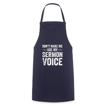 Do not force me to use my psalm voice - Cooking Apron - navy - Front - AI Model Male 185 dark (185cm)