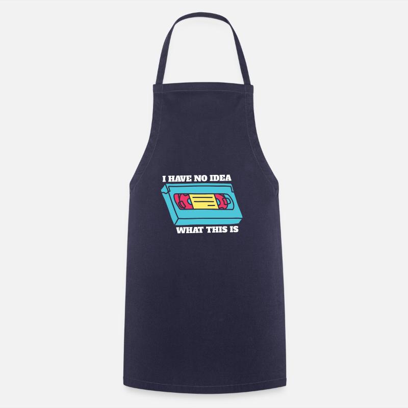I Have No Idea What This Is Throwback 70s 80s 90s - Cooking Apron - navy