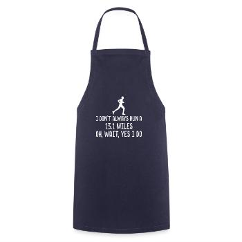 I don’t always run a 13.1 miles Half Marathon - Kochschürze - Navy - Vorne - AI Model Male 185 dark (185cm)