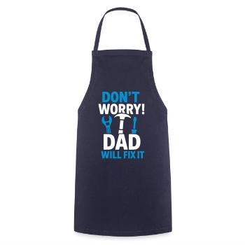 Don't panic, dad will fix it! - Cooking Apron - navy - Front - AI Model Male 185 dark (185cm)