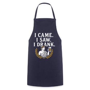 I Came I Saw I Drank – Lustiges Bier Spruchshirt i - Kochschürze - Navy - Vorne - AI Model Male 185 dark (185cm)