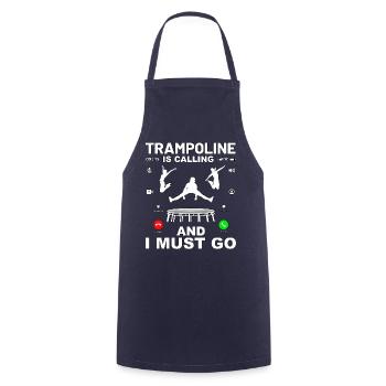 Trampoline is calling and I must go - Cooking Apron - navy - Front - AI Model Male 185 dark (185cm)