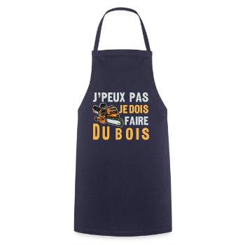J'peux pas je dois Faire Du Bois,papa forestier - Tablier de cuisine - marine - Devant - AI Model Male 185 dark (185cm)