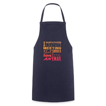 Drôle de dicton pour bureau, bureau, travail et travail - Tablier de cuisine - marine - Devant - AI Model Male 185 dark (185cm)
