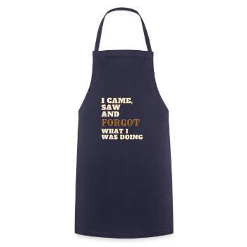 « I came, saw and forgot what i was doing » Design - Tablier de cuisine - marine - Devant - AI Model Male 185 dark (185cm)