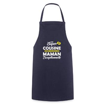 une super cousine donne une maman exceptionnelle - Tablier de cuisine - marine - Devant - AI Model Male 185 dark (185cm)