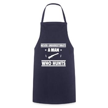 Ne sous-estimez jamais un homme qui chasse - Tablier de cuisine - marine - Devant - AI Model Male 185 dark (185cm)
