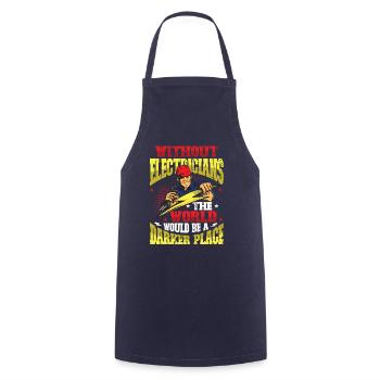 Without electricians, the world would be a darker one. - Cooking Apron - navy - Front - AI Model Male 185 dark (185cm)