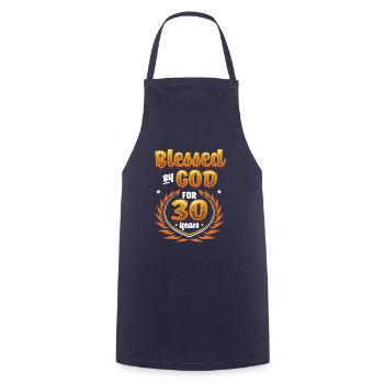 Religious by God for 30 years - Cooking Apron - navy - Front - AI Model Male 185 dark (185cm)