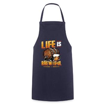 Life Is Brewtiful Craft Beer, Brewing, Brewmaster - Cooking Apron - navy - Front - AI Model Male 185 dark (185cm)