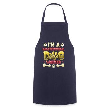 Dog walking - I'm a Pawfessional Dog - Cooking Apron - navy - Front - AI Model Male 185 dark (185cm)