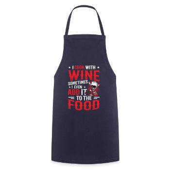 I cook with wine, sometimes with food wine. - Cooking Apron - navy - Front - AI Model Male 185 dark (185cm)