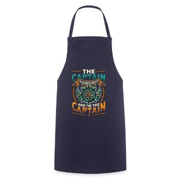 I am the captain I am always right - Cooking Apron - navy - Front - AI Model Male 185 dark (185cm)